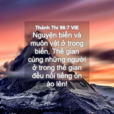Picture 04 - Thánh Thi 98:7 VIE - Nguyện biển và muôn vật ở trong biển, - Bible Verse Picture