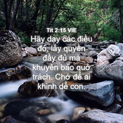Picture 04 - Tít 2:15 VIE - Hãy dạy các điều đó, lấy quyền - Bible Verse Picture
