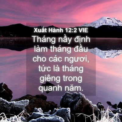 Picture 04 - Xuất Hành 12:2 VIE - Tháng nầy định làm tháng đầu cho các - Bible Verse Picture