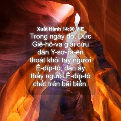 Picture 04 - Xuất Hành 14:30 VIE - Trong ngày đó, Đức Giê-hô-va giải cứu - Bible Verse Picture
