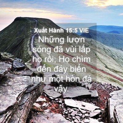 Picture 04 - Xuất Hành 15:5 VIE - Những lượn sóng đã vùi lấp họ rồi; - Bible Verse Picture