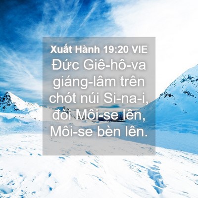 Picture 04 - Xuất Hành 19:20 VIE - Đức Giê-hô-va giáng-lâm trên chót núi - Bible Verse Picture