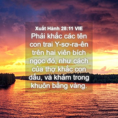 Picture 04 - Xuất Hành 28:11 VIE - Phải khắc các tên con trai Y-sơ-ra-ên - Bible Verse Picture