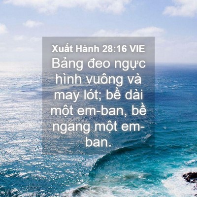Picture 04 - Xuất Hành 28:16 VIE - Bảng đeo ngực hình vuông và may lót; - Bible Verse Picture