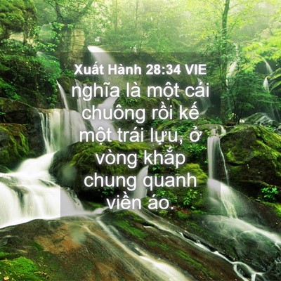 Picture 04 - Xuất Hành 28:34 VIE - nghĩa là một cái chuông rồi kế một - Bible Verse Picture