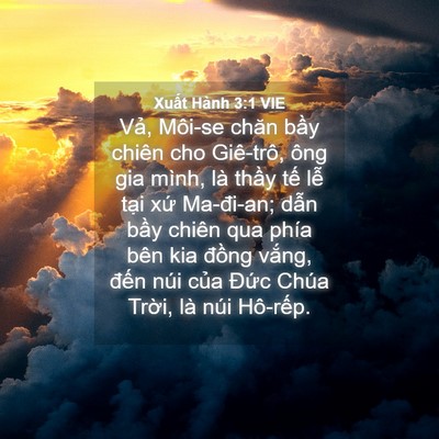 Picture 04 - Xuất Hành 3:1 VIE - Vả, Môi-se chăn bầy chiên cho Giê-trô, - Bible Verse Picture
