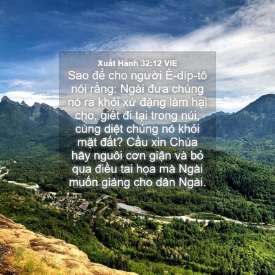 Picture 04 - Xuất Hành 32:12 VIE - Sao để cho người Ê-díp-tô nói rằng: - Bible Verse Picture