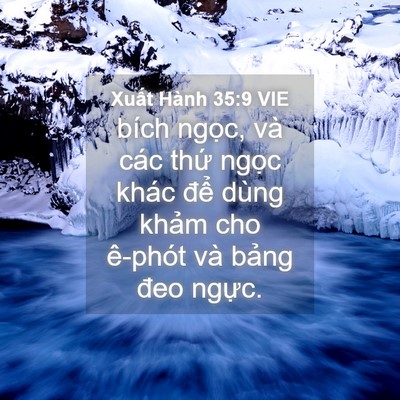 Picture 04 - Xuất Hành 35:9 VIE - bích ngọc, và các thứ ngọc khác để - Bible Verse Picture