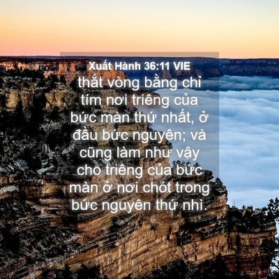 Picture 04 - Xuất Hành 36:11 VIE - thắt vòng bằng chỉ tím nơi triêng của - Bible Verse Picture
