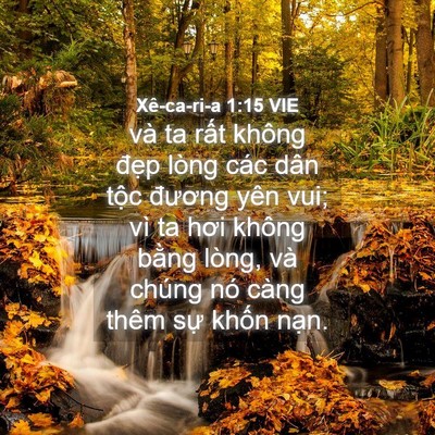 Picture 04 - Xê-ca-ri-a 1:15 VIE - và ta rất không đẹp lòng các dân tộc - Bible Verse Picture