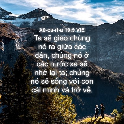 Picture 04 - Xê-ca-ri-a 10:9 VIE - Ta sẽ gieo chúng nó ra giữa các dân, - Bible Verse Picture