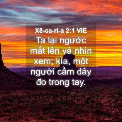 Picture 04 - Xê-ca-ri-a 2:1 VIE - Ta lại ngước mắt lên và nhìn xem; kìa, - Bible Verse Picture