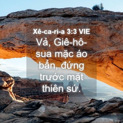 Picture 04 - Xê-ca-ri-a 3:3 VIE - Vả, Giê-hô-sua mặc áo bẩn, đứng - Bible Verse Picture