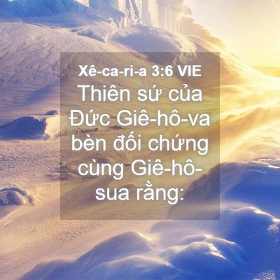 Picture 04 - Xê-ca-ri-a 3:6 VIE - Thiên sứ của Đức Giê-hô-va bèn đối - Bible Verse Picture