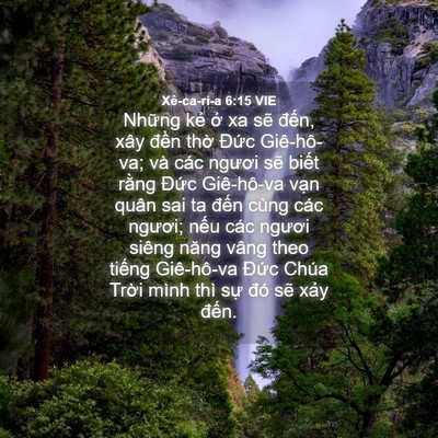 Picture 04 - Xê-ca-ri-a 6:15 VIE - Những kẻ ở xa sẽ đến, xây đền - Bible Verse Picture