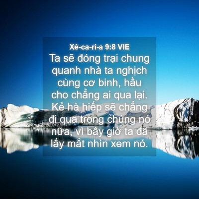 Picture 04 - Xê-ca-ri-a 9:8 VIE - Ta sẽ đóng trại chung quanh nhà ta - Bible Verse Picture