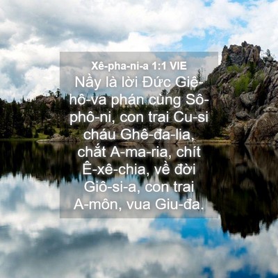 Picture 04 - Xê-pha-ni-a 1:1 VIE - Nầy là lời Đức Giê-hô-va phán cùng - Bible Verse Picture