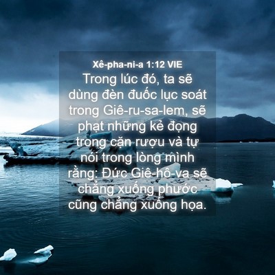 Picture 04 - Xê-pha-ni-a 1:12 VIE - Trong lúc đó, ta sẽ dùng đèn đuốc - Bible Verse Picture