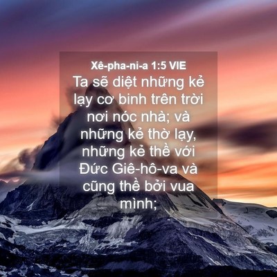 Picture 04 - Xê-pha-ni-a 1:5 VIE - Ta sẽ diệt những kẻ lạy cơ binh trên - Bible Verse Picture