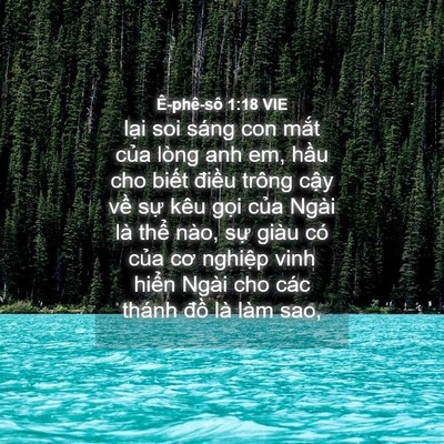 Picture 04 - Ê-phê-sô 1:18 VIE - lại soi sáng con mắt của lòng anh em, - Bible Verse Picture