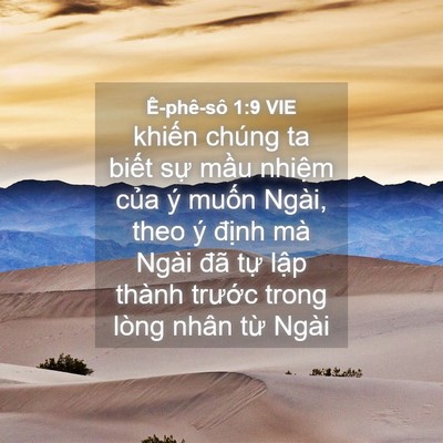 Picture 04 - Ê-phê-sô 1:9 VIE - khiến chúng ta biết sự mầu nhiệm của - Bible Verse Picture