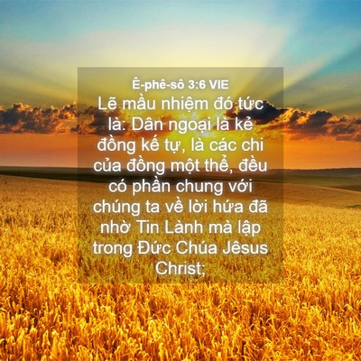 Picture 04 - Ê-phê-sô 3:6 VIE - Lẽ mầu nhiệm đó tức là: Dân ngoại - Bible Verse Picture