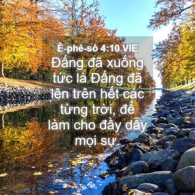 Picture 04 - Ê-phê-sô 4:10 VIE - Đấng đã xuống tức là Đấng đã lên - Bible Verse Picture