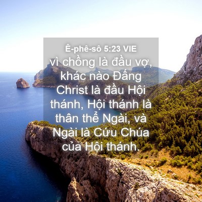 Picture 04 - Ê-phê-sô 5:23 VIE - vì chồng là đầu vợ, khác nào Đấng - Bible Verse Picture