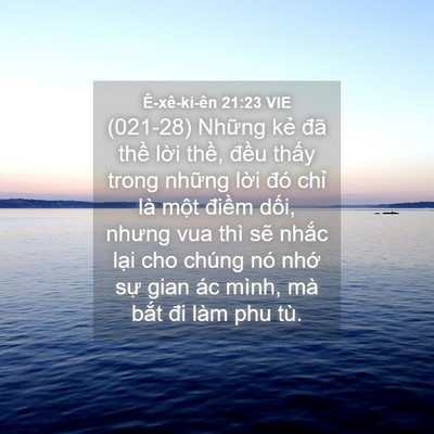 Picture 04 - Ê-xê-ki-ên 21:23 VIE - (021-28) Những kẻ đã thề lời thề, - Bible Verse Picture