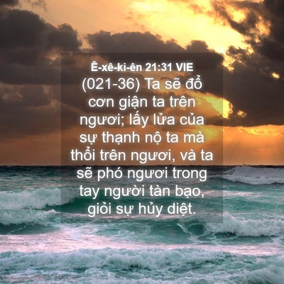 Picture 04 - Ê-xê-ki-ên 21:31 VIE - (021-36) Ta sẽ đổ cơn giận ta trên - Bible Verse Picture