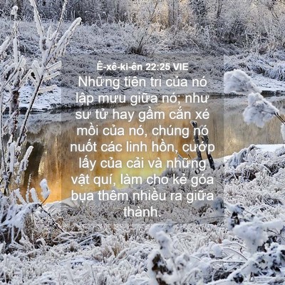 Picture 04 - Ê-xê-ki-ên 22:25 VIE - Những tiên tri của nó lập mưu giữa - Bible Verse Picture