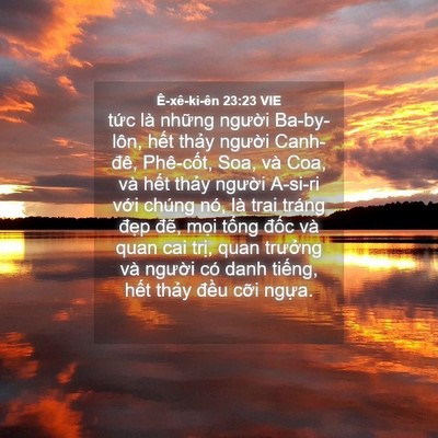 Picture 04 - Ê-xê-ki-ên 23:23 VIE - tức là những người Ba-by-lôn, hết - Bible Verse Picture