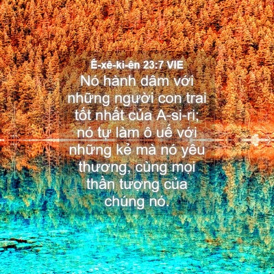 Picture 04 - Ê-xê-ki-ên 23:7 VIE - Nó hành dâm với những người con trai - Bible Verse Picture