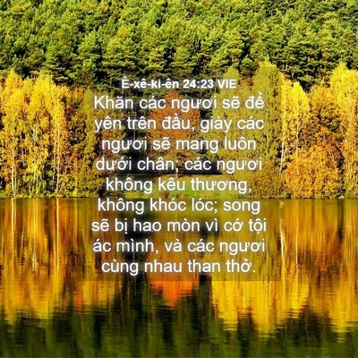 Picture 04 - Ê-xê-ki-ên 24:23 VIE - Khăn các ngươi sẽ để yên trên đầu, - Bible Verse Picture