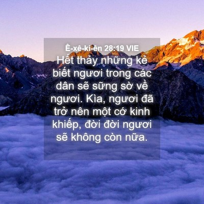 Picture 04 - Ê-xê-ki-ên 28:19 VIE - Hết thảy những kẻ biết ngươi trong - Bible Verse Picture
