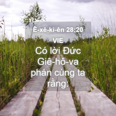 Picture 04 - Ê-xê-ki-ên 28:20 VIE - Có lời Đức Giê-hô-va phán cùng ta - Bible Verse Picture