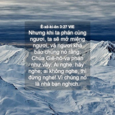 Picture 04 - Ê-xê-ki-ên 3:27 VIE - Nhưng khi ta phán cùng ngươi, ta sẽ mở - Bible Verse Picture