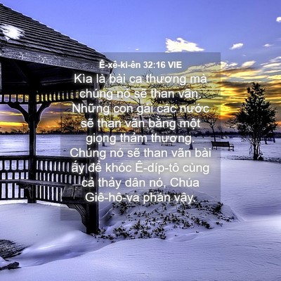 Picture 04 - Ê-xê-ki-ên 32:16 VIE - Kìa là bài ca thương mà chúng nó sẽ - Bible Verse Picture
