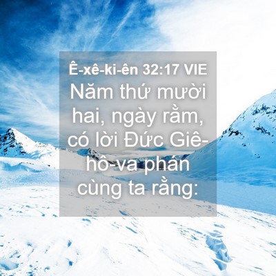 Picture 04 - Ê-xê-ki-ên 32:17 VIE - Năm thứ mười hai, ngày rằm, có lời - Bible Verse Picture