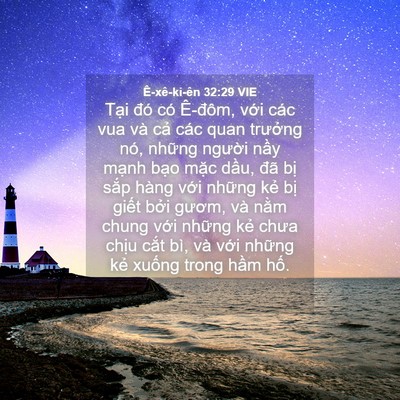 Picture 04 - Ê-xê-ki-ên 32:29 VIE - Tại đó có Ê-đôm, với các vua và cả - Bible Verse Picture