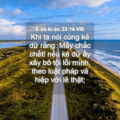 Picture 04 - Ê-xê-ki-ên 33:14 VIE - Khi ta nói cùng kẻ dữ rằng: Mầy chắc - Bible Verse Picture