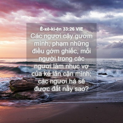 Picture 04 - Ê-xê-ki-ên 33:26 VIE - Các ngươi cậy gươm mình, phạm những - Bible Verse Picture