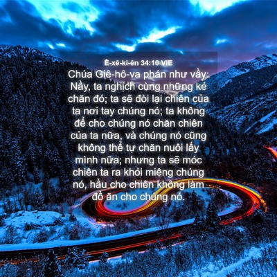 Picture 04 - Ê-xê-ki-ên 34:10 VIE - Chúa Giê-hô-va phán như vầy: Nầy, ta - Bible Verse Picture