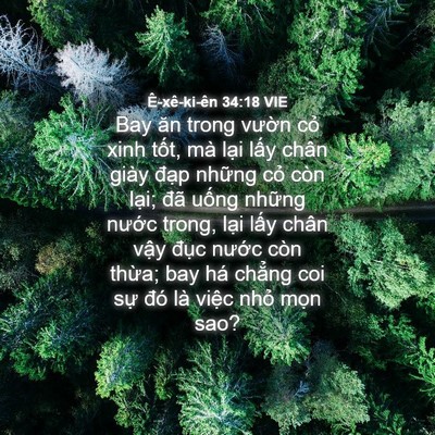 Picture 04 - Ê-xê-ki-ên 34:18 VIE - Bay ăn trong vườn cỏ xinh tốt, mà lại - Bible Verse Picture