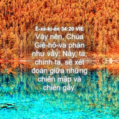Picture 04 - Ê-xê-ki-ên 34:20 VIE - Vậy nên, Chúa Giê-hô-va phán như vầy: - Bible Verse Picture