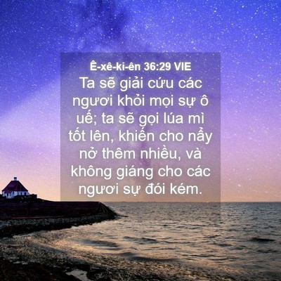Picture 04 - Ê-xê-ki-ên 36:29 VIE - Ta sẽ giải cứu các ngươi khỏi mọi - Bible Verse Picture