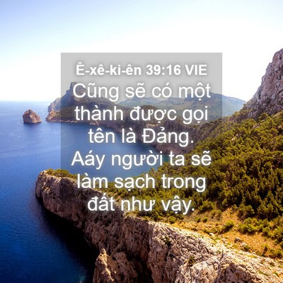 Picture 04 - Ê-xê-ki-ên 39:16 VIE - Cũng sẽ có một thành được gọi tên - Bible Verse Picture