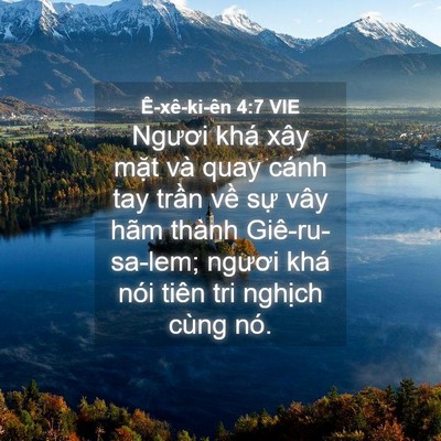 Picture 04 - Ê-xê-ki-ên 4:7 VIE - Ngươi khá xây mặt và quay cánh tay trần - Bible Verse Picture