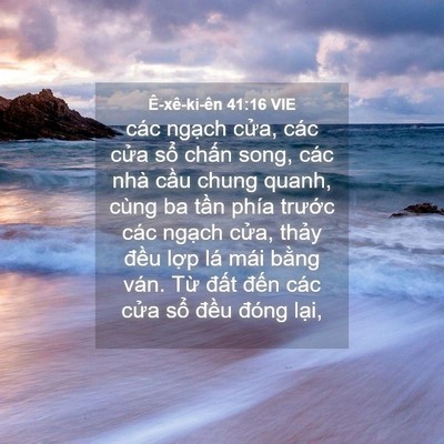 Picture 04 - Ê-xê-ki-ên 41:16 VIE - các ngạch cửa, các cửa sổ chấn song, - Bible Verse Picture