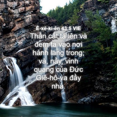 Picture 04 - Ê-xê-ki-ên 43:5 VIE - Thần cất ta lên và đem ta vào nơi hành - Bible Verse Picture